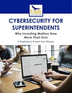 Cybersecurity for Superintendents