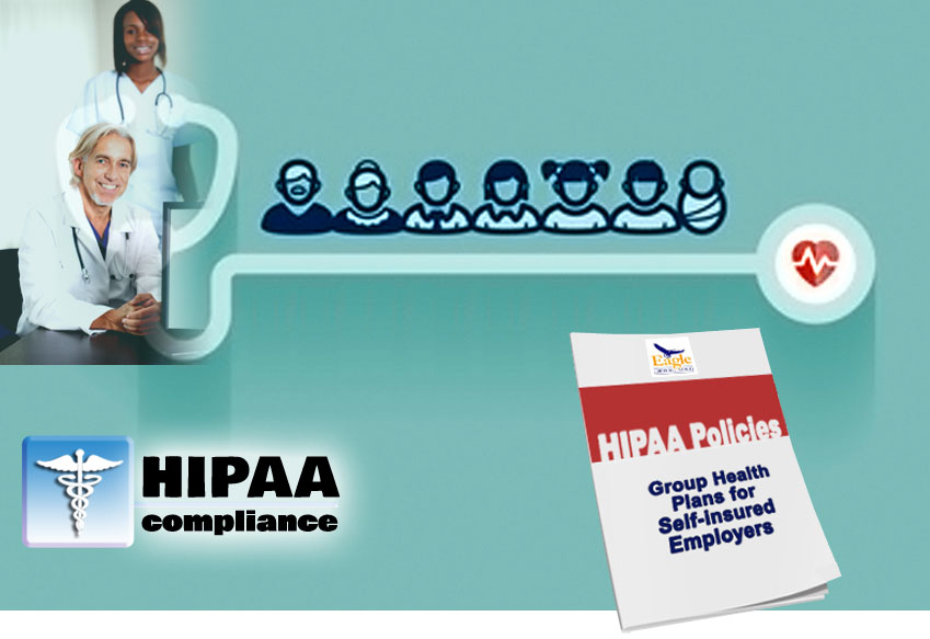 Eagle’s Self-insured Employers HIPAA Policy Templates